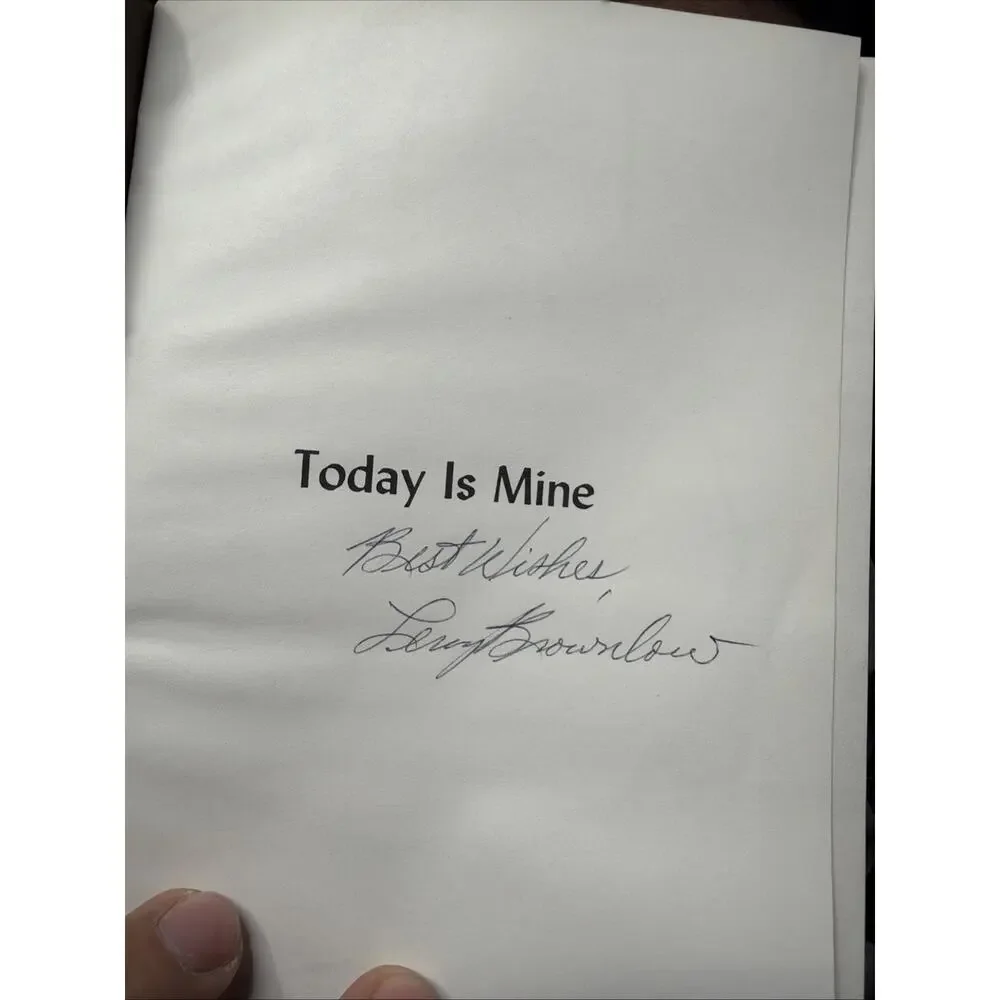 Today is Mine - Hardcover By Brownlow, LeRoy -SIGNED